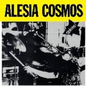 ALESIA COSMOS  - VINYL EXCLUSIVO! [VINYL]