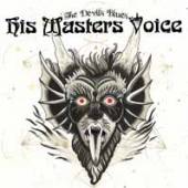 HIS MASTERS VOICE  - VINYL HMV-THE DEVIL'S BLUES [VINYL]