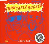 TURNTABLEROCKER  - CM LITTLE FUNK -CDS-