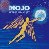 MOJO  - CD URGENT DELIVERY