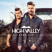 HIGH VALLEY  - CD DEAR LIFE