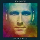 KASKADE  - CD AUTOMATIC