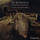 CLERKS' GROUP & EDWARD WIC  - CD IN MEMORIA - MEDIEVAL SONGS OF