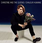 CHRISTINE AND THE QUEENS  - CD CHALEUR HUMAINE