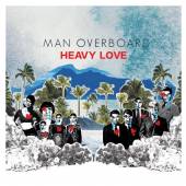 MAN OVERBOARD  - VINYL HEAVY LOVE [VINYL]