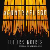 NOIRES FLEURS  - CD CONTRAFUEGO