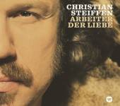 STEIFFEN CHRISTIAN  - CD ARBEITER DER LIEBE