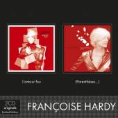 HARDY FRANCOISE  - CD L'AMOUR FOU / PARENTHESES