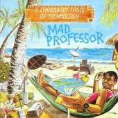 MAD PROFESSOR  - CD A CARIBBEAN TASTE OF TECHNOLOG