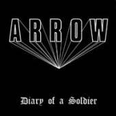 ARROW  - VINYL DIARY OF A SOLDIER [VINYL]