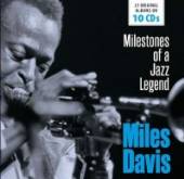 DAVIS MILES  - 10xCD MILESTONES OF A JAZZ LEGEND