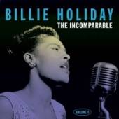 HOLIDAY BILLIE  - CD INCOMPARABLE VOL.4