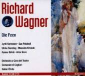 WAGNER R.  - CD DIE FEEN -CR-