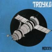 TROYKA  - CD MOXXY