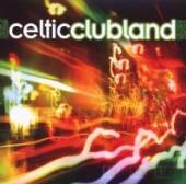  CELTIC CLUBLAND / VARIOUS - supershop.sk