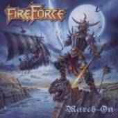 FIREFORCE  - CD MARCH ON