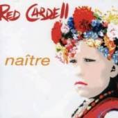 CARDELL RED  - CD NAITRE