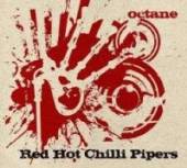 RED HOT CHILLI PIPERS  - CD OCTANE