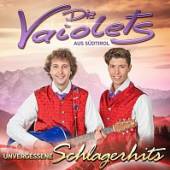 DIE VAIOLETS  - CD UNVERGESSENE SCHLAGERHITS