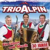 TRIO ALPIN  - CD EIN LEBEN VOLL MUSIK