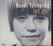 TYTINGVAG RANDI  - CD LET GO