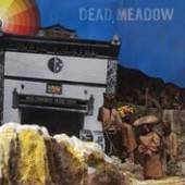 DEAD MEADOW  - VINYL NOTHING THEY NEED [VINYL]