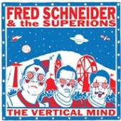 SCHNEIDER FRED & SUPERIONS  - CD VERTICAL MIND