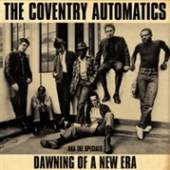 COVENTRY AUTOMATICS AKA T  - CD DAWNING OF A NEW ERA