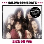 HOLLYWOOD BRATS  - 2xVINYL SICK ON YOU [VINYL]