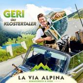 GERI DER KLOSTERTALER  - CD LA VIA ALPINA