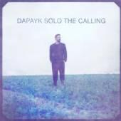 DAPAYK SOLO  - 2xVINYL CALLING -DOWNLOAD- [VINYL]