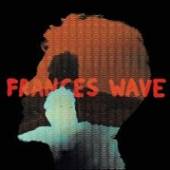  FRANCES WAVE -COLOURED- [VINYL] - supershop.sk