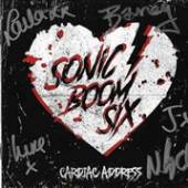 SONIC BOOM SIX  - CD CARDIAC ADDRESS