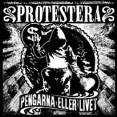 PROTESTERA  - VINYL PENGARNA ELLER LIVET [VINYL]