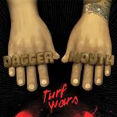 DAGGERMOUTH  - VINYL TURF WARS -PD- [VINYL]