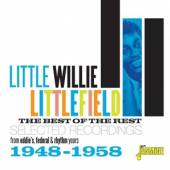 LITTLEFIELD LITTLE WILLIE  - CD BEST OF THE REST