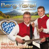 BERGKRISTALL  - CD IHRE 20 SHONSTEN LIEDER