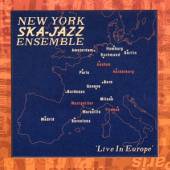 NEW YORK SKA JAZZ ENSEMBL  - CD LIVE IN EUROPE