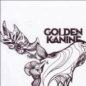 GOLDEN KANINE  - CD SCISSORS & HAPPINESS