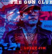 GUN CLUB  - VINYL LUCKY JIM [VINYL]