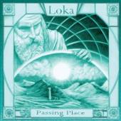 LOKA  - CD PASSING PLACE