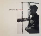 STAUBKIND  - CD ZU WEIT