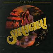 COLLEGE  - 2xVINYL SHANGHAI [VINYL]