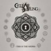 CELLAR DARLING  - 2xVINYL THIS IS THE SOUND LTD. [VINYL]