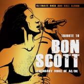 TRIBUTE TO BON SCOTT  - CD LEGENDARY VOICE OF AC/DC