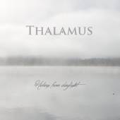 THALAMUS  - CD HIDING FROM DAYLIGHT