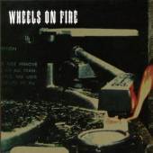 WHEELS ON FIRE  - CD WHEELS ON FIRE