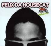 FELIX DA HOUSECAT  - CD VIRGO BLAKTRO AND TH