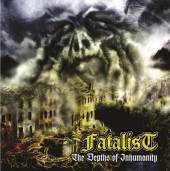 FATALIST  - CD DEPTHS OF INHUMANITY