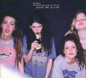 HINDS  - CD LEAVE ME ALONE